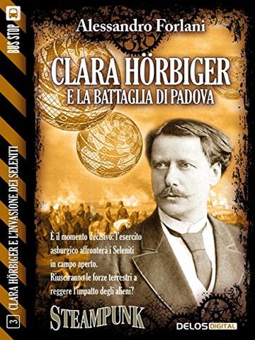 Clara Hörbiger e la battaglia di Padova (Clara Hörbiger e l'invasione dei Seleniti)
